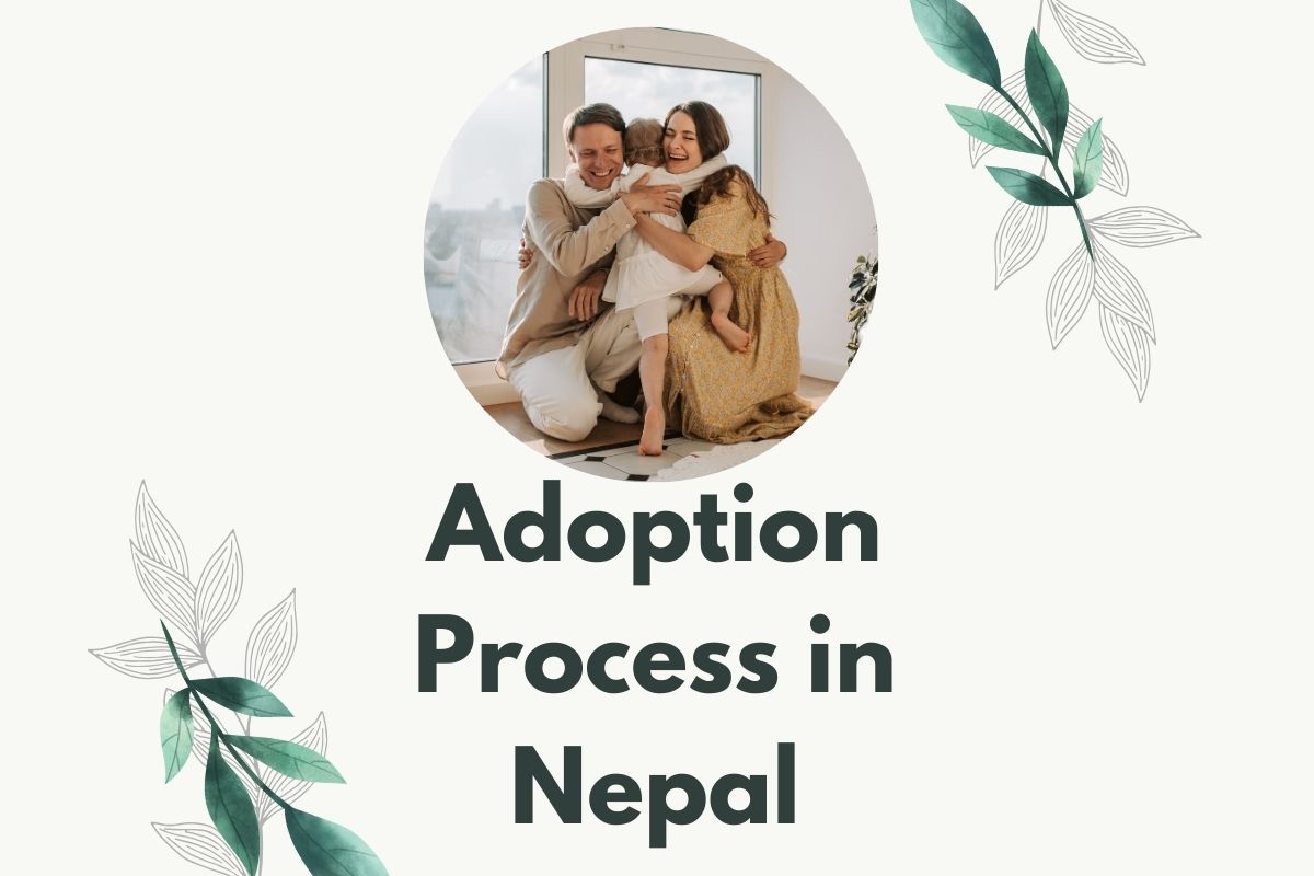 Adoption Process in Nepal - Easy Guide You Need to Know 2026