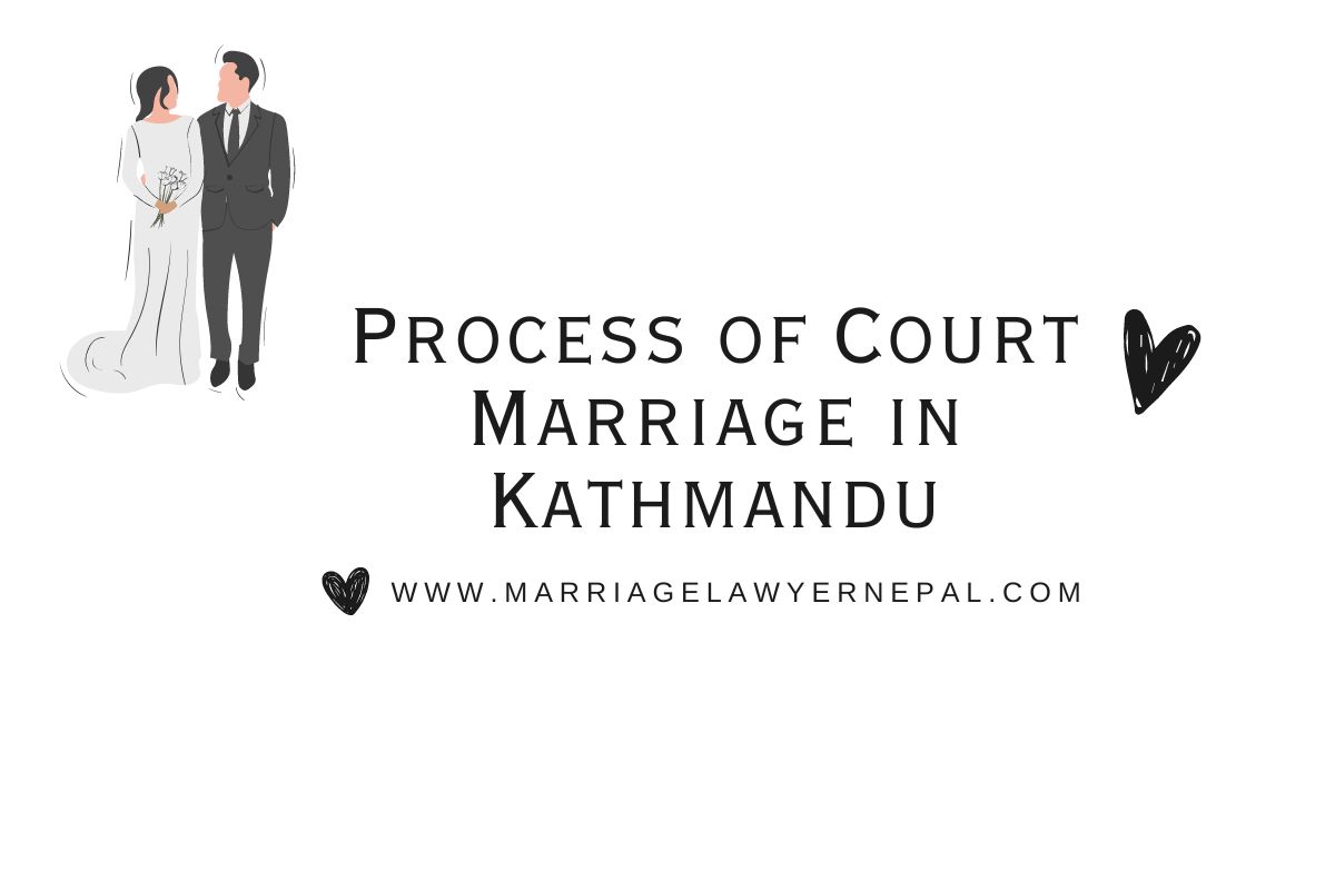 Process of Court Marriage in Kathmandu - Your Complete and Easy Guide 2026