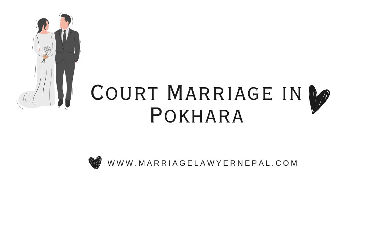 Court Marriage in Pokhara - A Complete and Easy Guide 2026