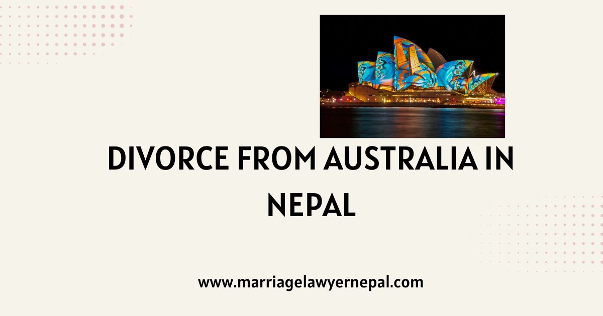 Divorce from Australia in Nepal