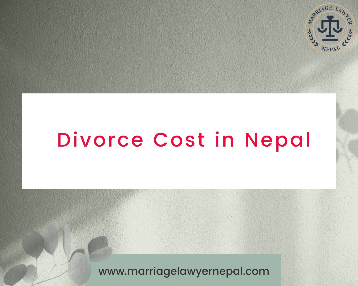 Divorce Cost in Nepal - Quick and Best Guide 2026